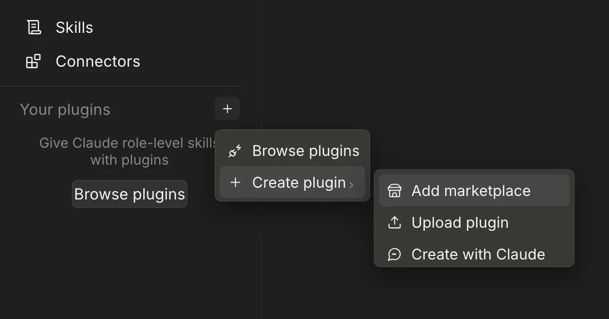Claude plugins panel: the plus button opens Create plugin, then Add marketplace.